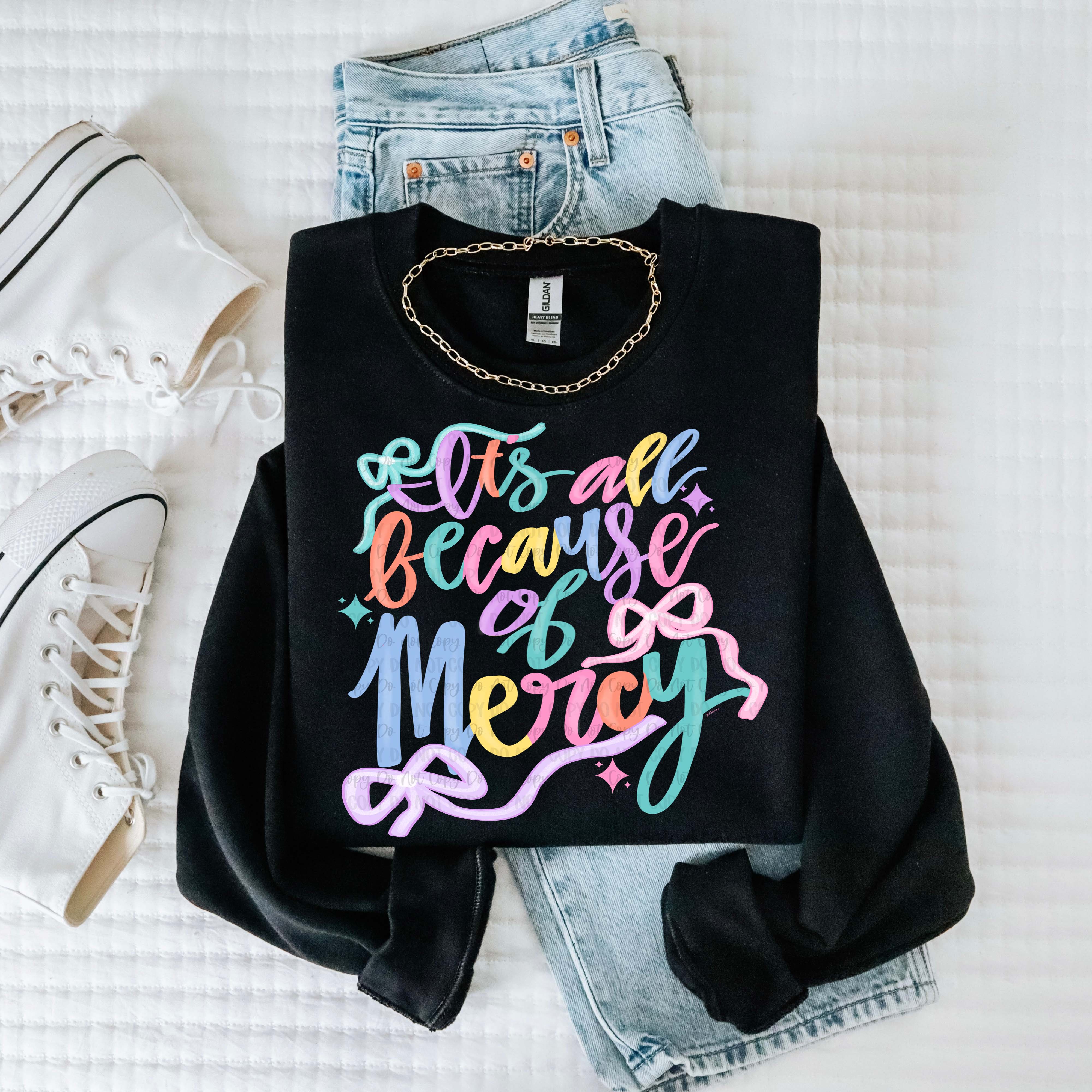 BECAUSE OF MERCY