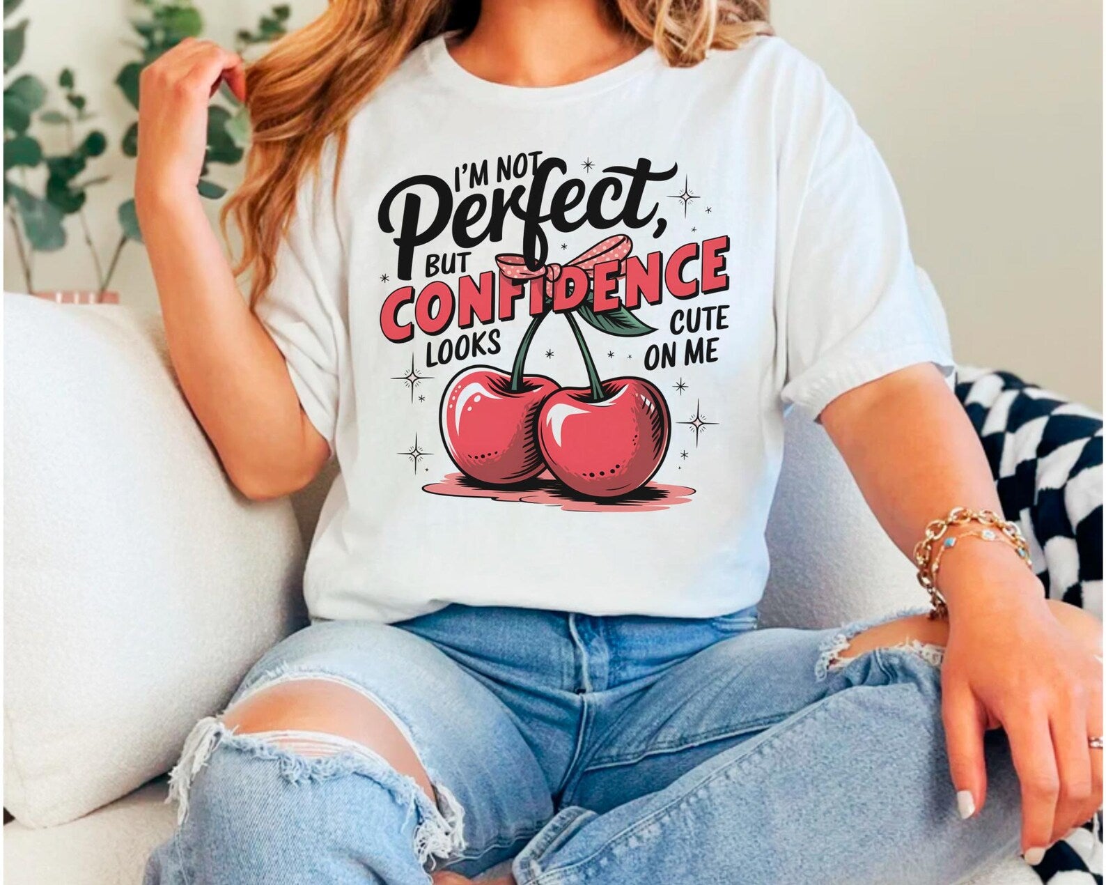 CONFIDENCE LOOKS CUTE ON ME